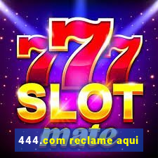 444.com reclame aqui